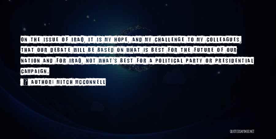 It's A Party Quotes By Mitch McConnell