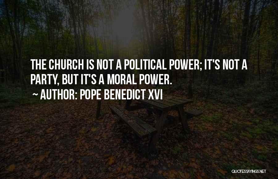 It's A Party Quotes By Pope Benedict XVI