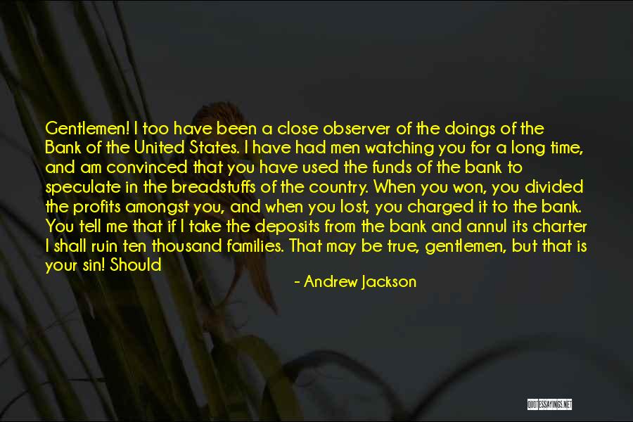 Its A Ten Quotes By Andrew Jackson Its A Ten Quotes By Andrew Jackson