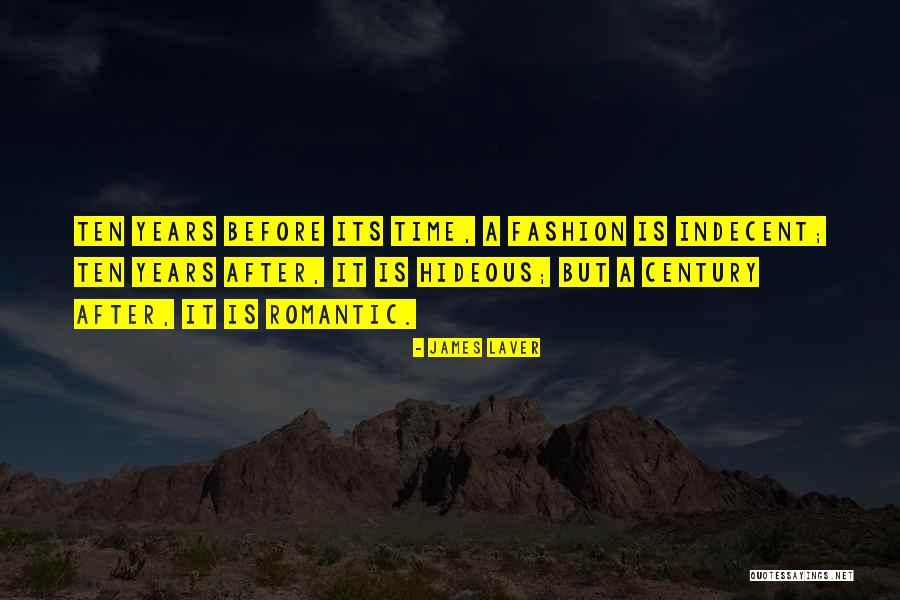 Its A Ten Quotes By James Laver Its A Ten Quotes By James Laver