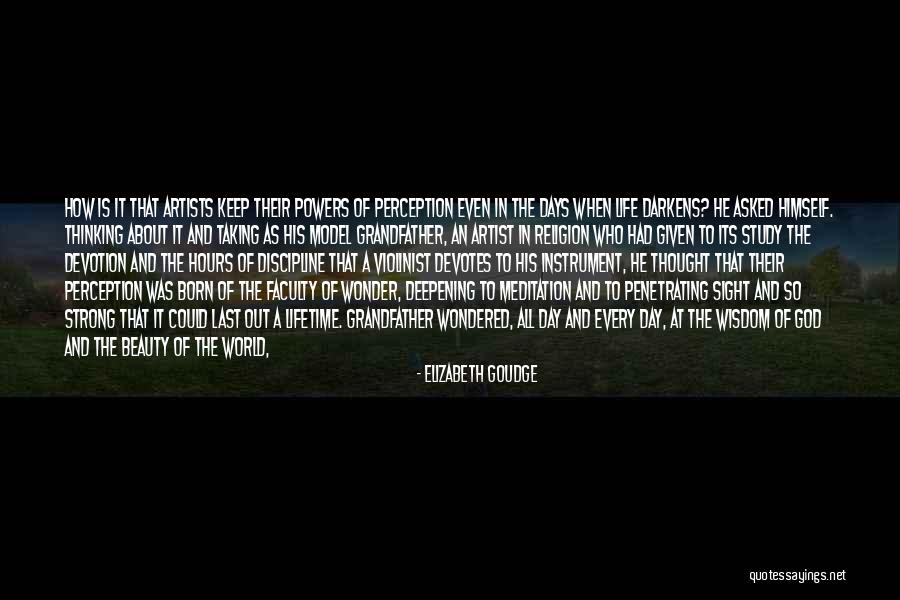Its A Wonder Life Quotes By Elizabeth Goudge Its A Wonder Life Quotes By Elizabeth Goudge