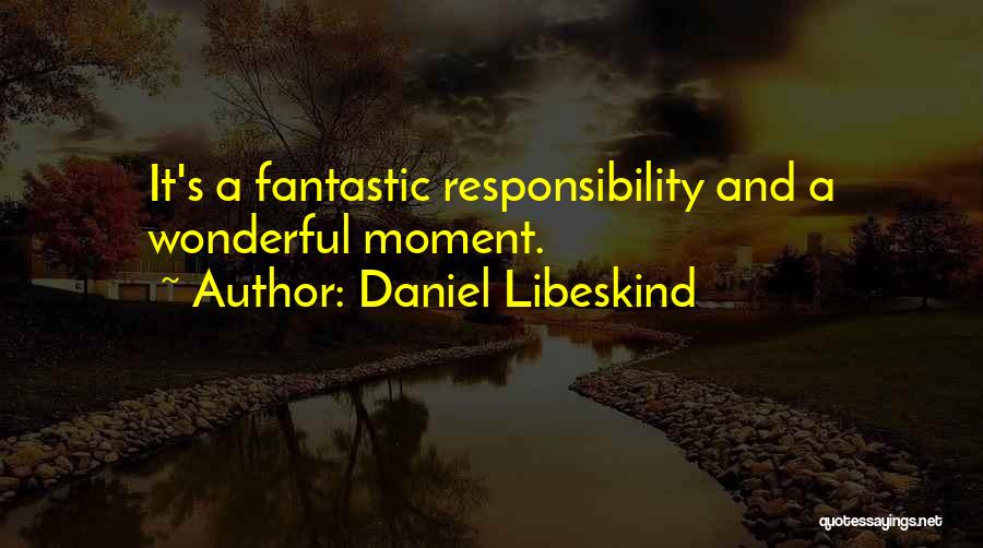 It's A Wonderful Quotes By Daniel Libeskind