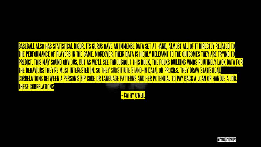 Its All A Game Quotes By Cathy O'Neil Its All A Game Quotes By Cathy O'Neil