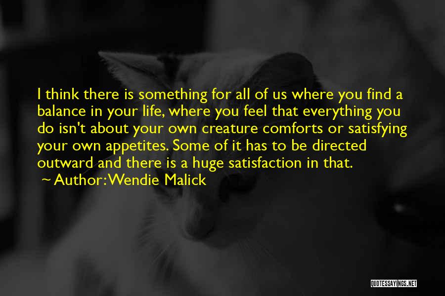 It's All About Balance Quotes By Wendie Malick