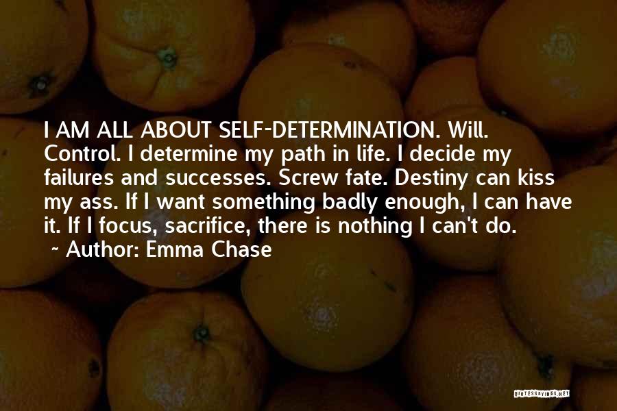 It's All About Destiny Quotes By Emma Chase
