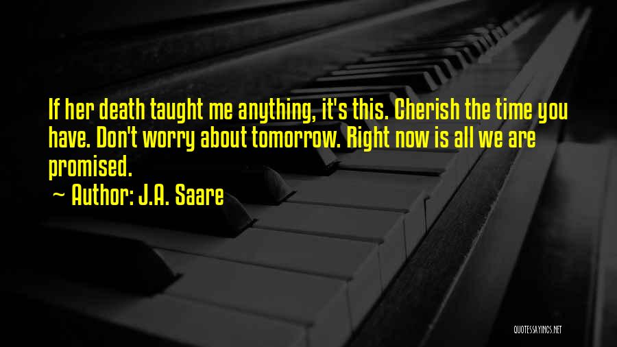 It's All About Me Now Quotes By J.A. Saare