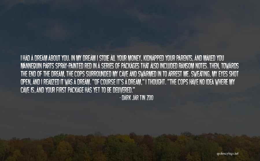 It's All About Money Quotes By Dark Jar Tin Zoo It's All About Money Quotes By Dark Jar Tin Zoo