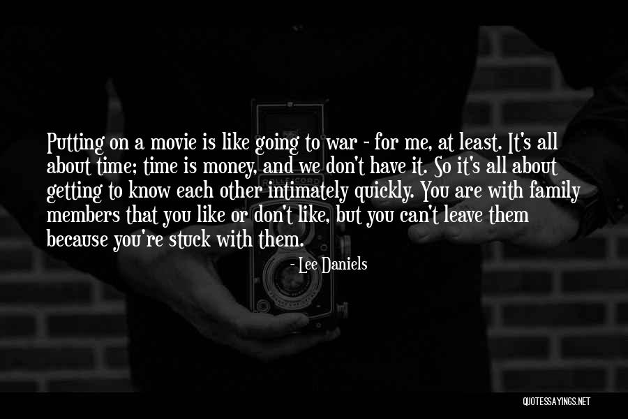 It's All About Money Quotes By Lee Daniels It's All About Money Quotes By Lee Daniels