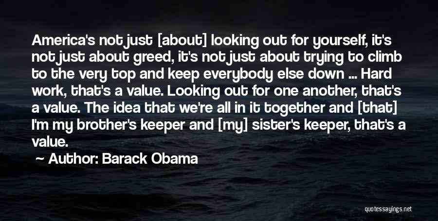 It's All About The Climb Quotes By Barack Obama