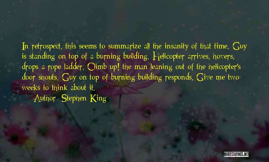 It's All About The Climb Quotes By Stephen King