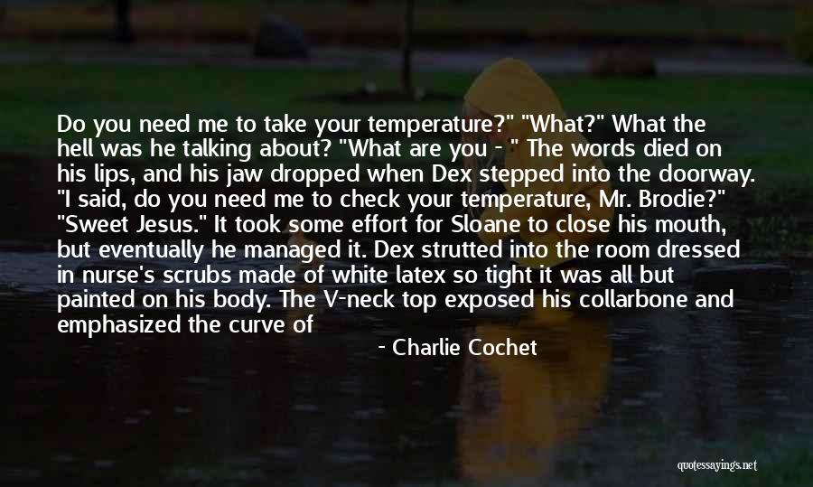 It's All About You Jesus Quotes By Charlie Cochet It's All About You Jesus Quotes By Charlie Cochet