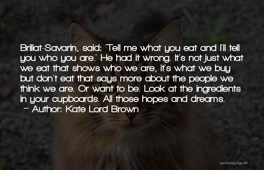 It's All About You Lord Quotes By Kate Lord Brown