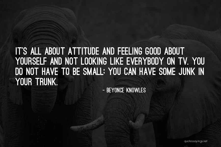 It's All About Your Attitude Quotes By Beyonce Knowles