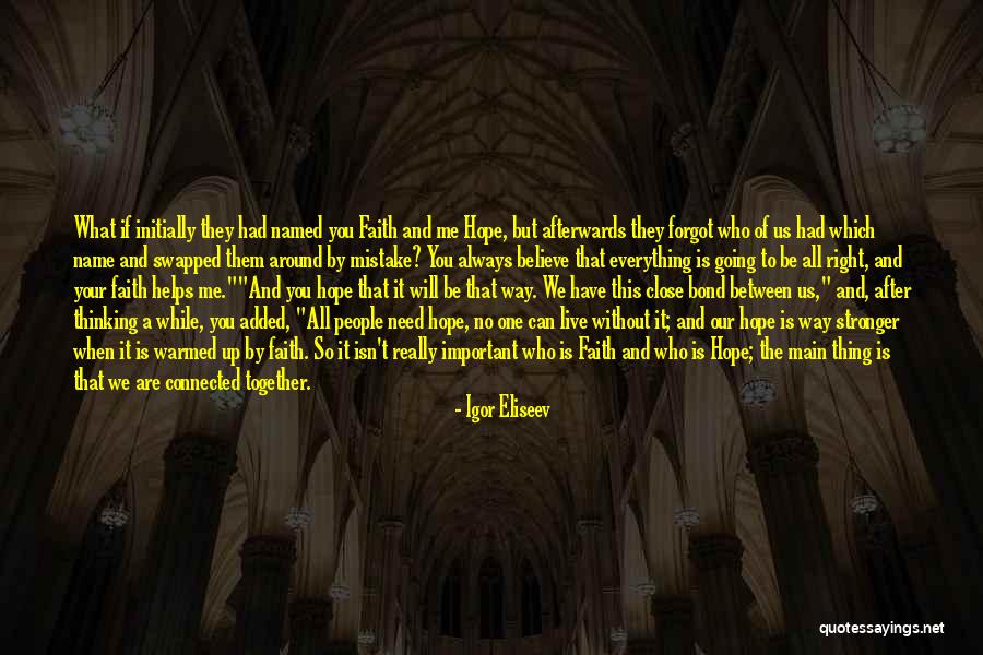Its All Connected Quote Quotes By Igor Eliseev Its All Connected Quote Quotes By Igor Eliseev
