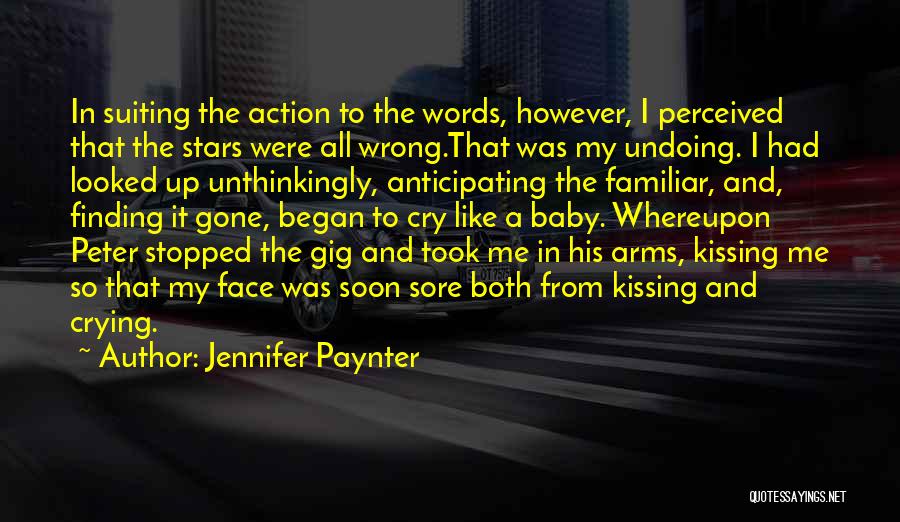 It's All Gone Wrong Quotes By Jennifer Paynter