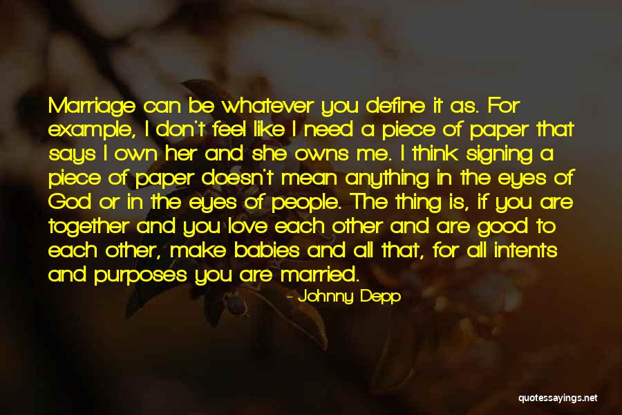 It's All Good Baby Quotes By Johnny Depp It's All Good Baby Quotes By Johnny Depp