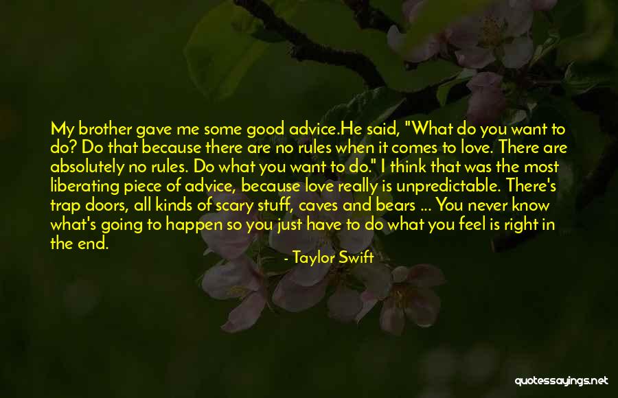 It's All Good In The End Quotes By Taylor Swift