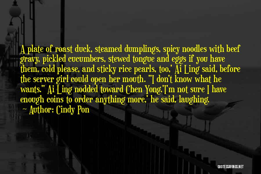 It's All Gravy Quotes By Cindy Pon