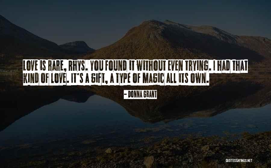 Its All Love Quotes By Donna Grant Its All Love Quotes By Donna Grant