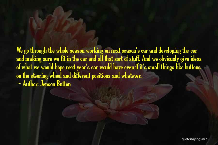 It's All Small Stuff Quotes By Jenson Button