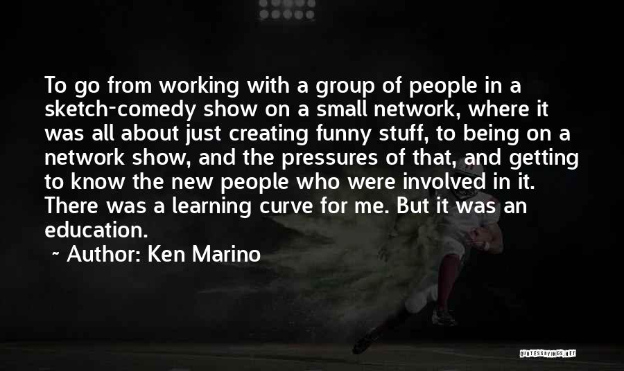 It's All Small Stuff Quotes By Ken Marino