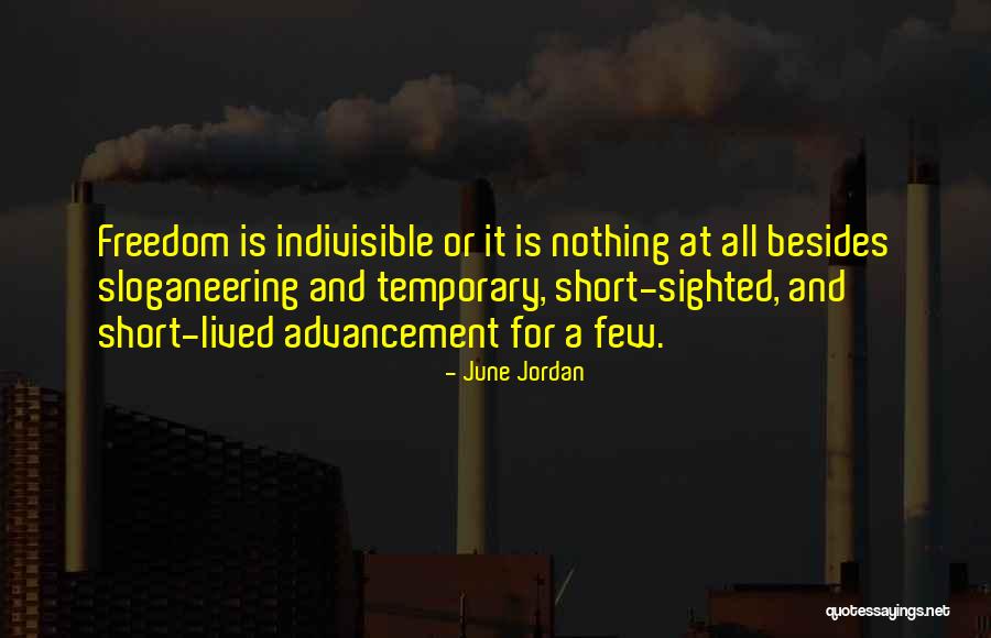 It's All Temporary Quotes By June Jordan