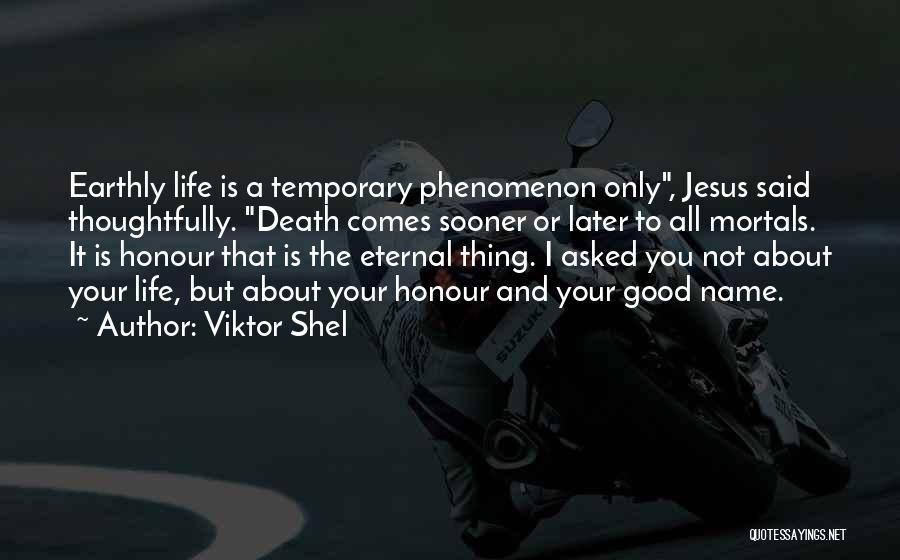 It's All Temporary Quotes By Viktor Shel