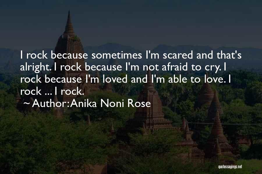 Its Alright To Cry Quotes By Anika Noni Rose