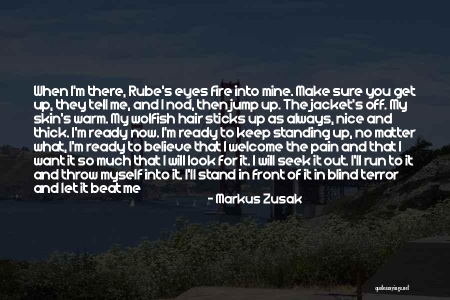 Its Always Mine Quotes By Markus Zusak Its Always Mine Quotes By Markus Zusak