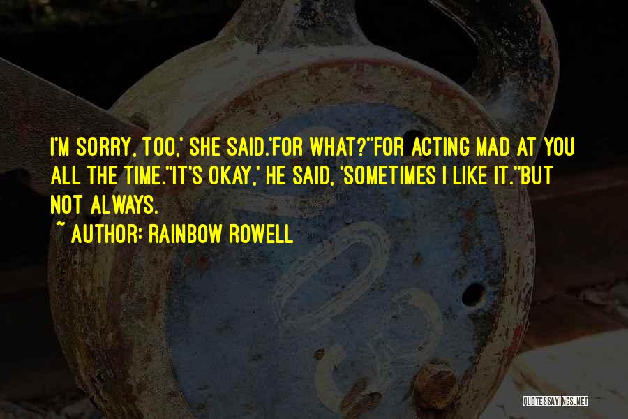 It's Always Okay Quotes By Rainbow Rowell