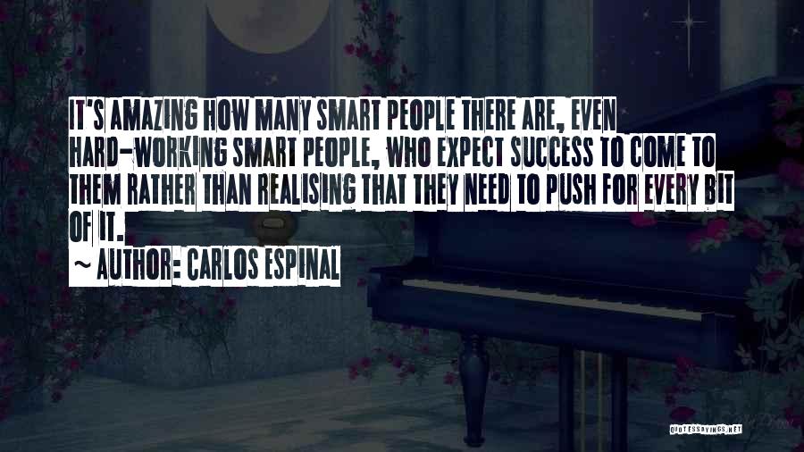 It's Amazing How Quotes By Carlos Espinal