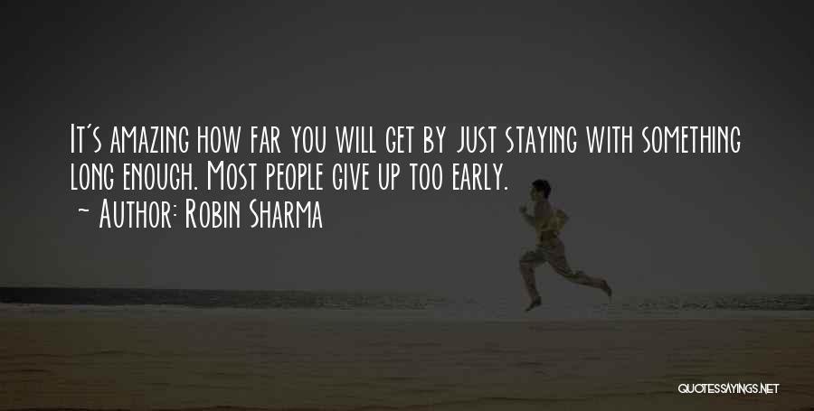 It's Amazing How Quotes By Robin Sharma