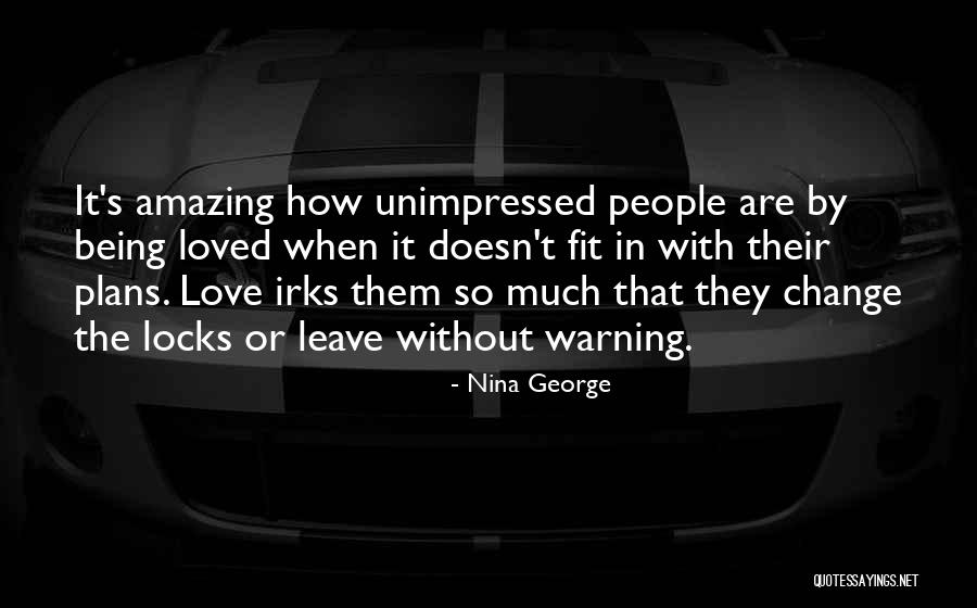 It's Amazing How Things Change Quotes By Nina George