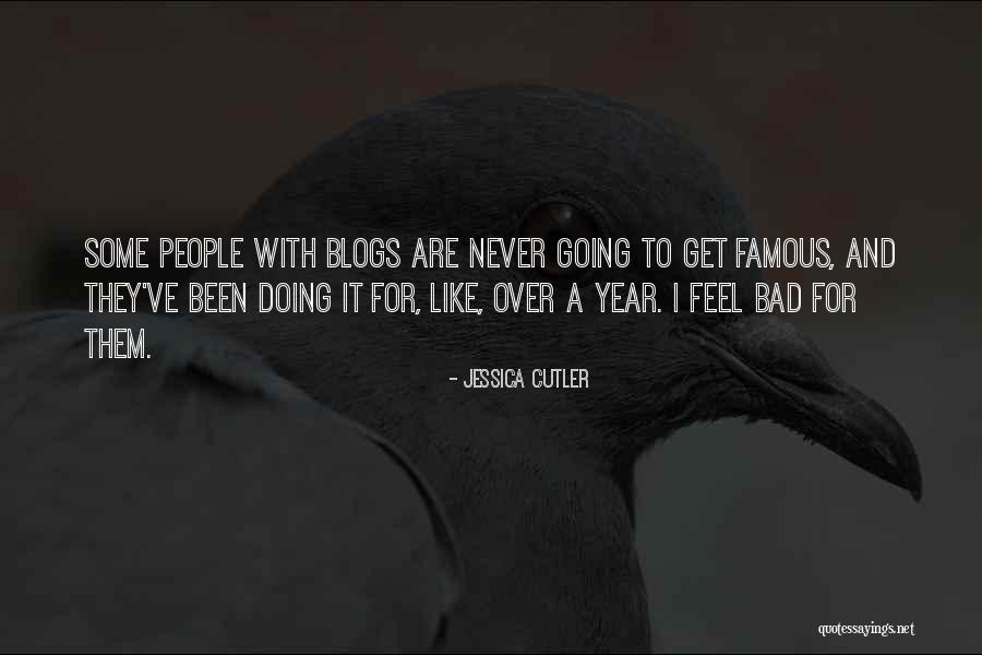 It's Been A Bad Year Quotes By Jessica Cutler