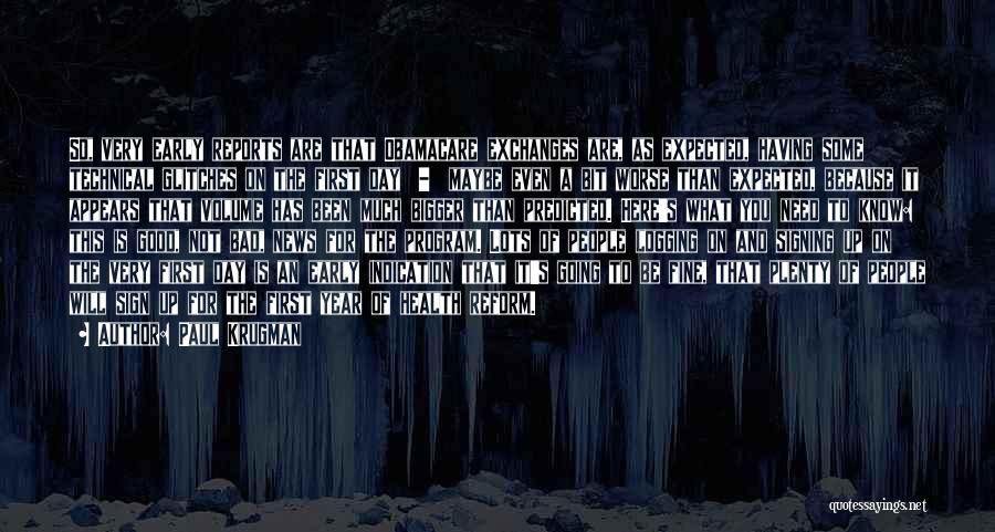 It's Been A Bad Year Quotes By Paul Krugman
