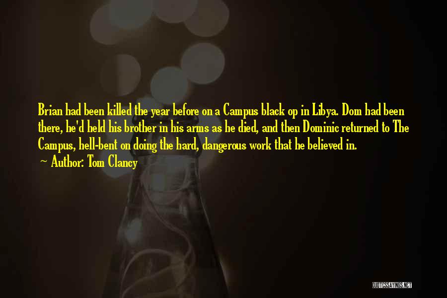 It's Been A Hard Year Quotes By Tom Clancy