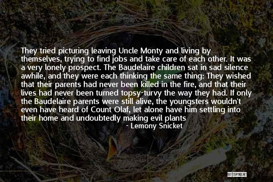 It's Been Awhile Quotes By Lemony Snicket It's Been Awhile Quotes By Lemony Snicket