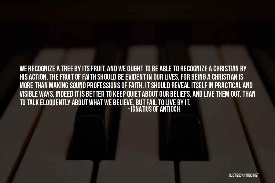 Its Better To Keep Quiet Quotes By Ignatius Of Antioch Its Better To Keep Quiet Quotes By Ignatius Of Antioch