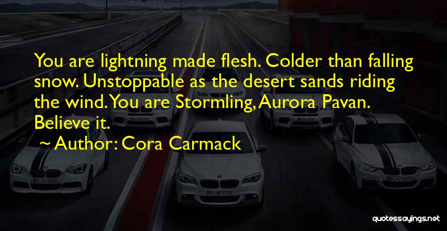 It's Colder Than Quotes By Cora Carmack