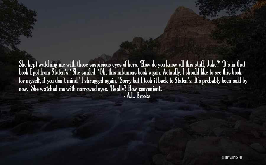 It's Convenient You Quotes By A.L. Brooks It's Convenient You Quotes By A.L. Brooks