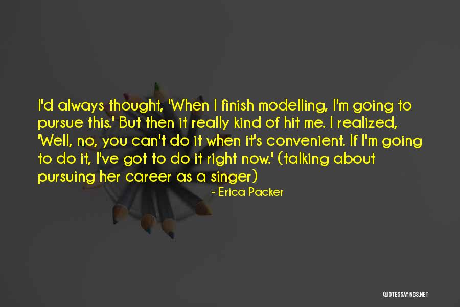 It's Convenient You Quotes By Erica Packer It's Convenient You Quotes By Erica Packer