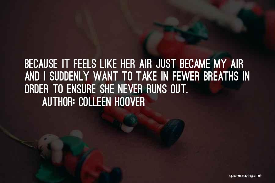 It's Cute When Guys Quotes By Colleen Hoover