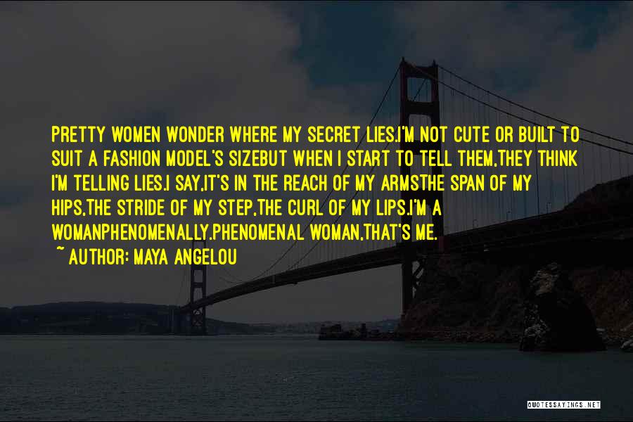 It's Cute When Quotes By Maya Angelou