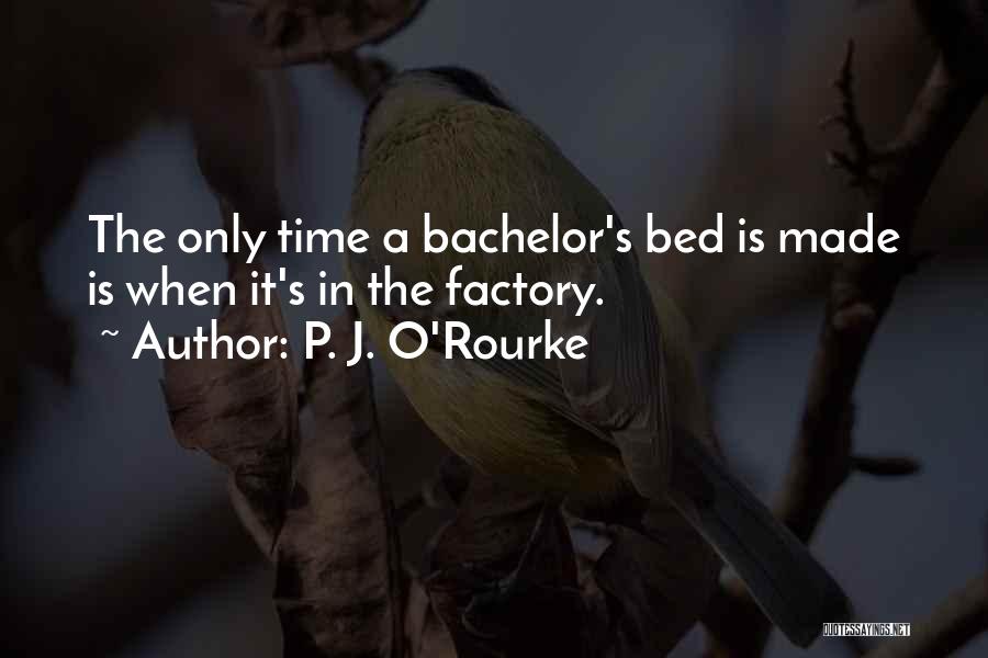 It's Cute When Quotes By P. J. O'Rourke