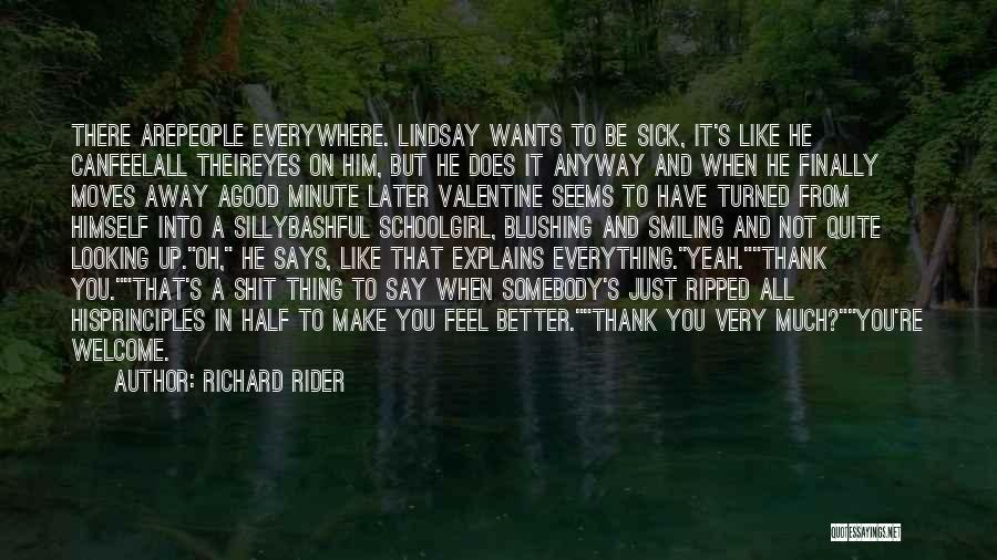 It's Cute When Quotes By Richard Rider