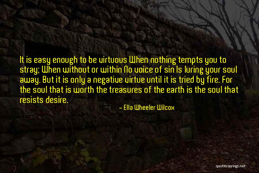 It's Easy To Be Negative Quotes By Ella Wheeler Wilcox