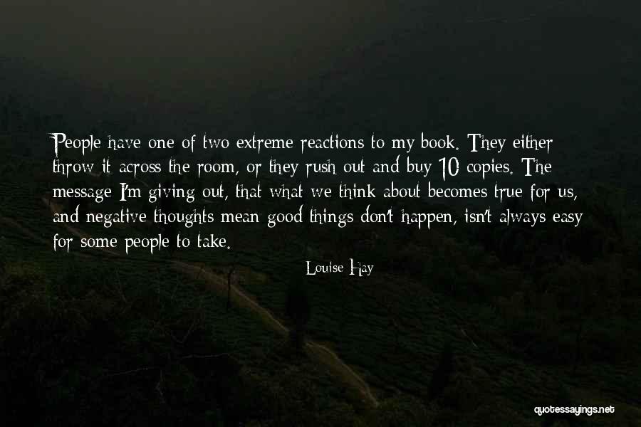 It's Easy To Be Negative Quotes By Louise Hay It's Easy To Be Negative Quotes By Louise Hay