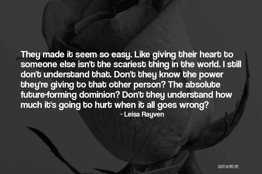 It's Easy To Love Quotes By Leisa Rayven It's Easy To Love Quotes By Leisa Rayven