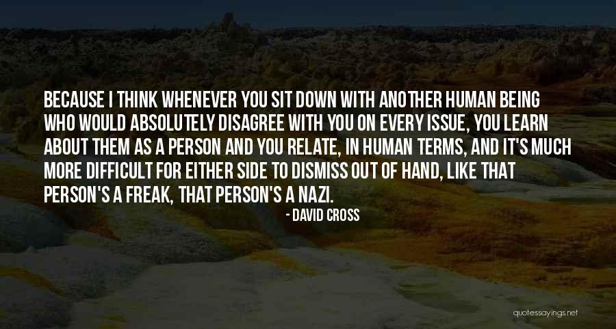 It's Either Quotes By David Cross It's Either Quotes By David Cross