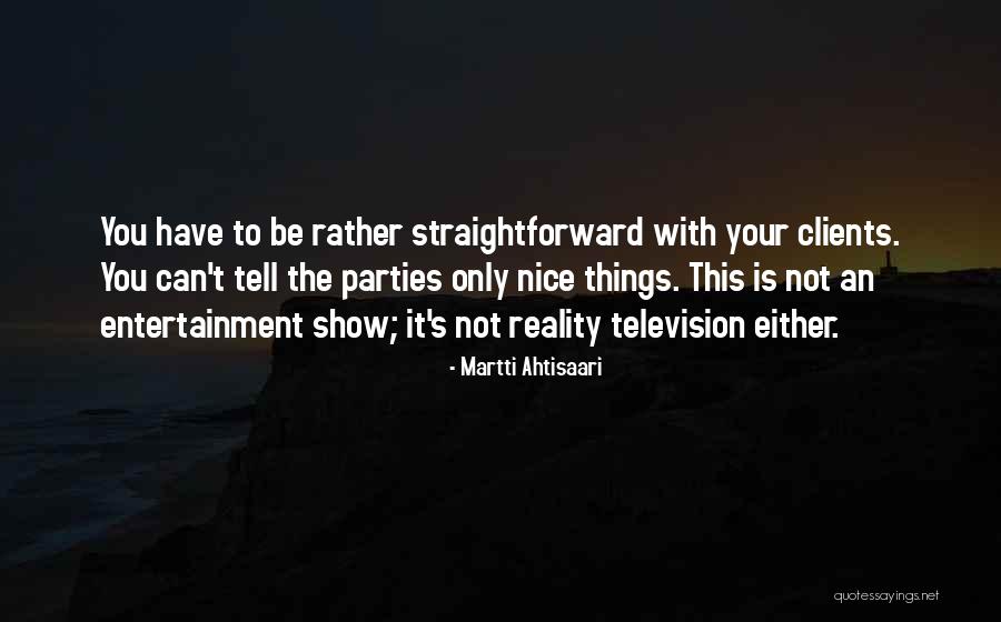It's Either Quotes By Martti Ahtisaari It's Either Quotes By Martti Ahtisaari